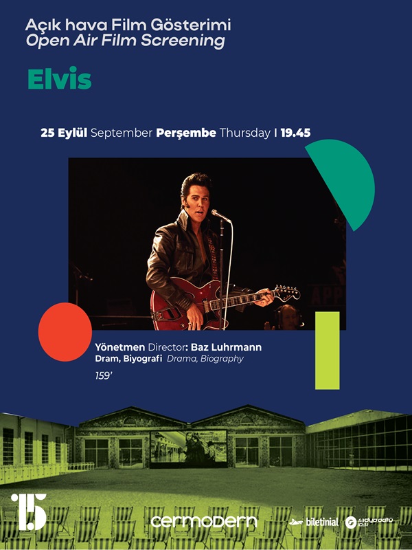 Açık Hava Film Gösterimi: Elvis - Haberin Doğrusu