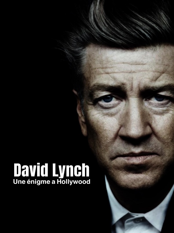 Festival - David Lynch: Bir Hollywood Gizemi - Haberin Doğrusu