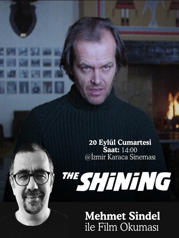 Mehmet Sindel ile The Shining Film Okuması - Haberin Doğrusu